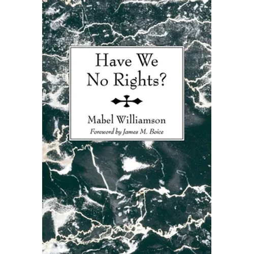 Have We No Rights? - Paperback