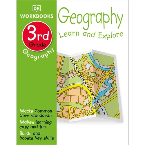 DK Workbooks: Geography, Third Grade: Learn and Explore - Paperback
