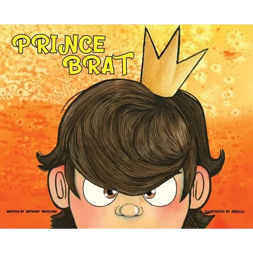 Prince Brat - Hardcover