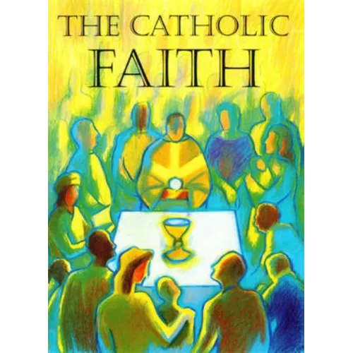 The Catholic Faith - Paperback - IBook Store