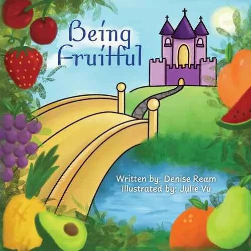 Being Fruitful - Paperback