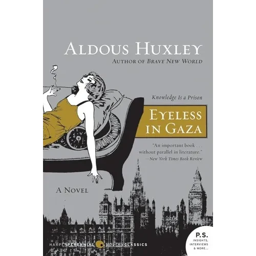 Eyeless in Gaza - Paperback
