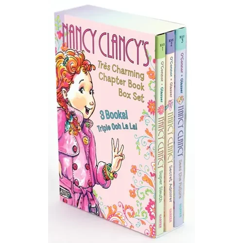 Fancy Nancy: Nancy Clancy's Tres Charming Chapter Book Box Set: Books 1-3 - Boxed Set