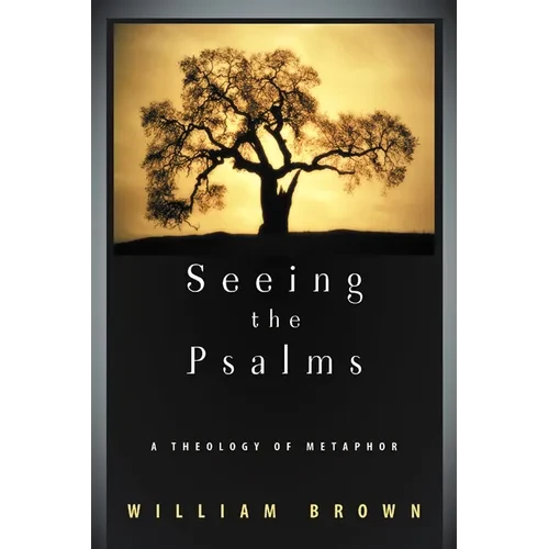 Seeing the Psalms - Paperback