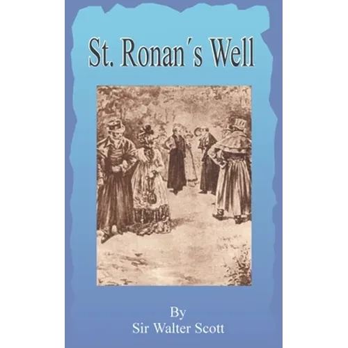 St. Ronan's Well - Paperback