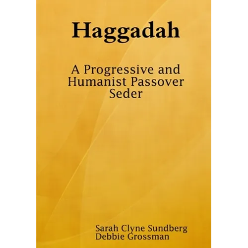 Haggadah: A Progressive and Humanist Passover Seder - Paperback - IBook Store