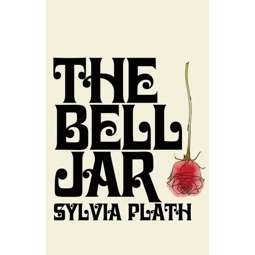 The Bell Jar - Hardcover