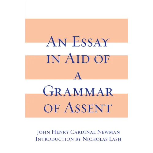 An Essay in Aid of A Grammar of Assent - Paperback - IBook Store