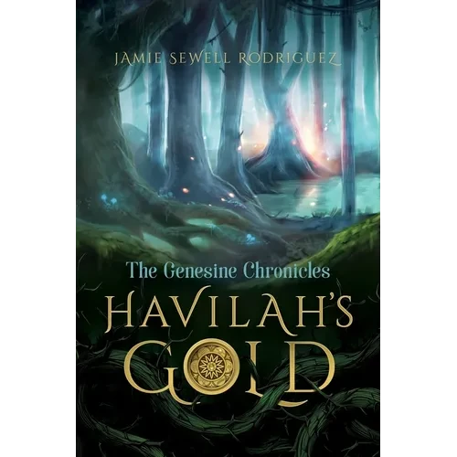 Havilah's Gold: The Genesine Chronicles - Paperback