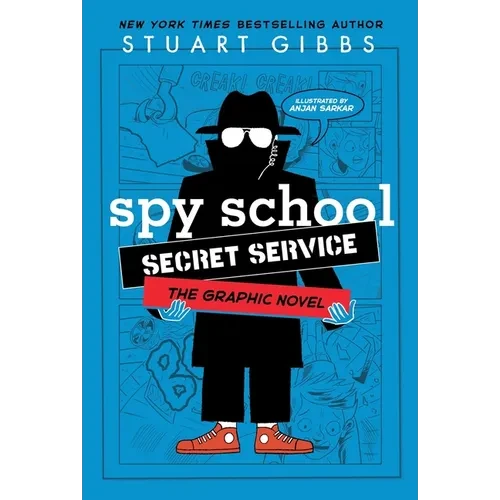 Spy School Secret Service the Graphic Novel - Hardcover