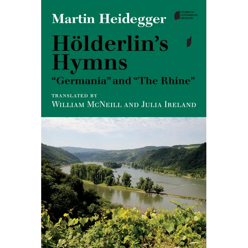 Hölderlin's Hymns Germania and the Rhine - Hardcover - IBook Store