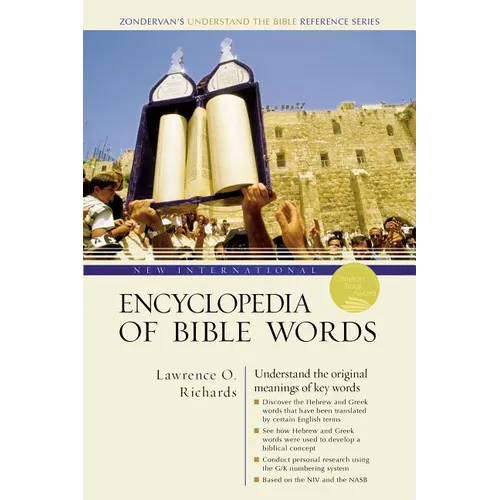 New International Encyclopedia of Bible Words