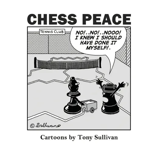 Chess Peace: Cartoons by Tony Sullivan - Hardcover