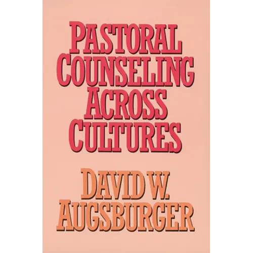 Pastoral Counseling across Cultures