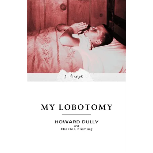 My Lobotomy: A Memoir