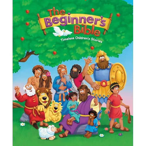 The Beginner's Bible: Timeless Children's Stories