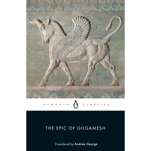 The Epic of Gilgamesh