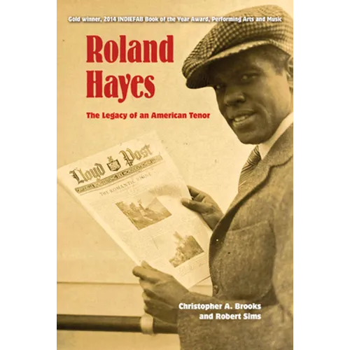 Roland Hayes: The Legacy of an American Tenor - Paperback - IBook Store