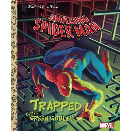 Trapped by the Green Goblin! (Marvel: Spider-Man)