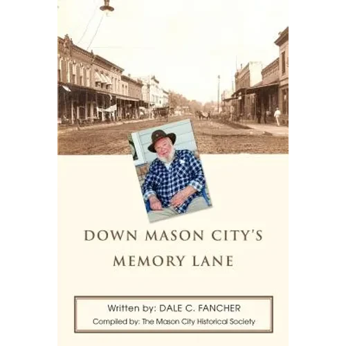 Down Mason City's Memory Lane - Paperback