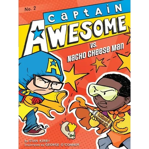 Captain Awesome vs. Nacho Cheese Man - Paperback