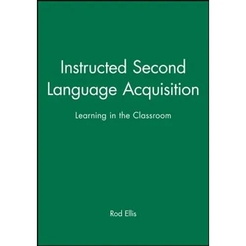 Instructed Second Language Acquisition - Paperback