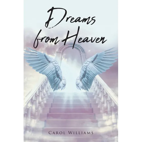 Dreams from Heaven