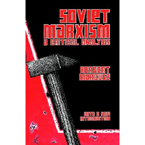 Soviet Marxism: A Critical Analysis - Paperback - IBook Store