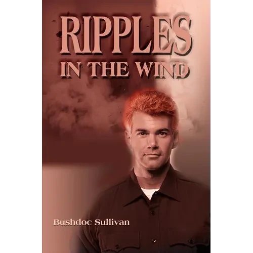 Ripples in the Wind - Paperback