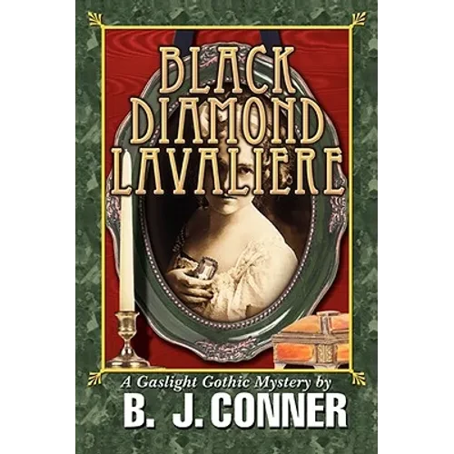 Black Diamond Lavaliere: A Gaslight Gothic Mystery - Paperback