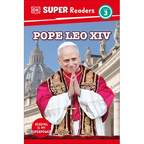 DK Super Readers Level 3 Pope Leo XIV