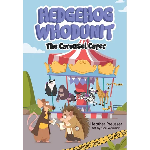 Hedgehog Whodunit: The Carousel Caper: Volume 2 - Hardcover - IBook Store