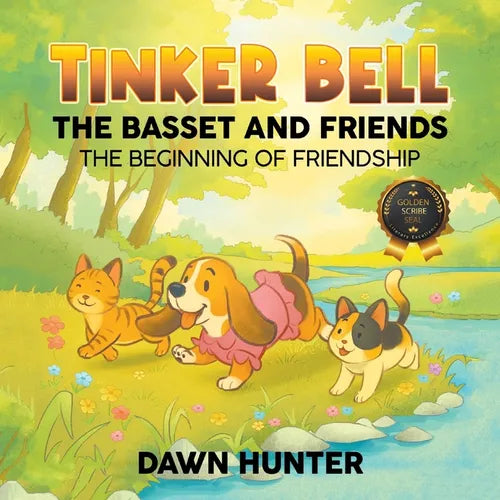 Tinker Bell the Basset and Friends: The Beginning of Friendship - Paperback - IBook Store