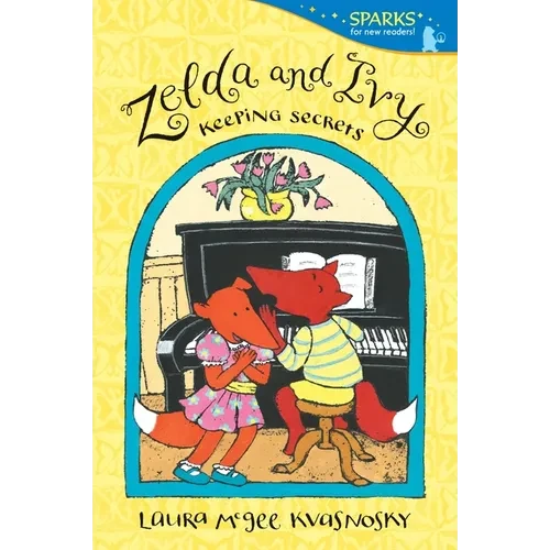 Zelda and Ivy: Keeping Secrets - Paperback