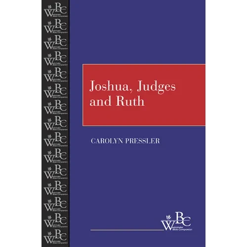 Joshua, Judges and Ruth - Paperback