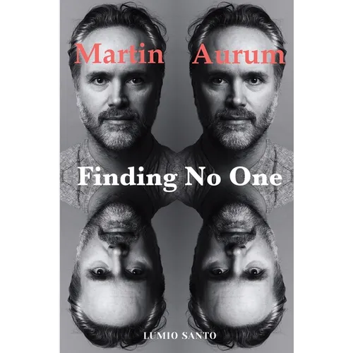 Finding No One: Live Your Story to the End and Beyond