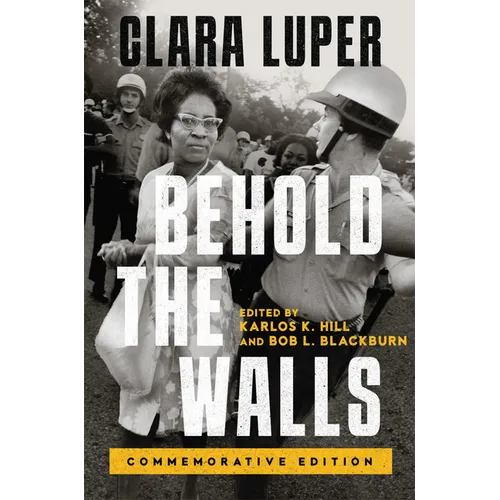 Behold the Walls: Commemorative Edition Volume 3
