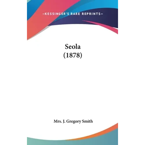 Seola (1878) - Hardcover