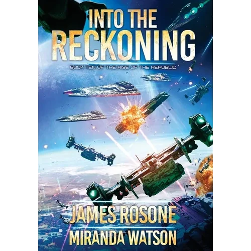 Into the Reckoning: Book Ten - Hardcover