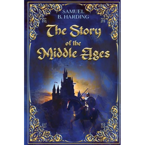 The Story of the Middle Ages - Paperback - IBook Store