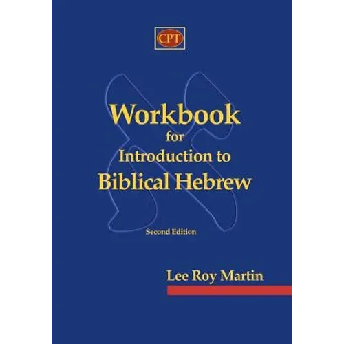 Workbook for Introduction to Biblical Hebrew - Paperback