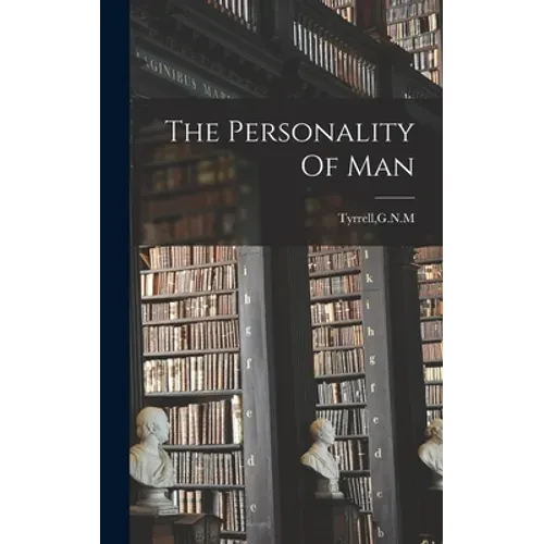 The Personality Of Man - Hardcover