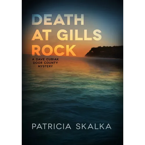 Death at Gills Rock