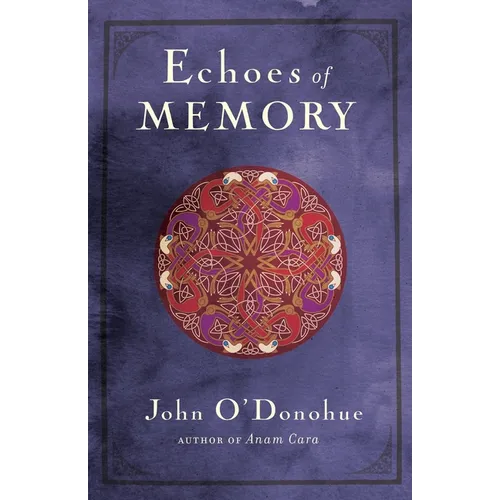 Echoes of Memory