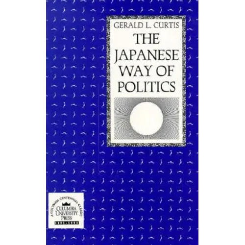 The Japanese Way of Politics - Paperback - IBook Store