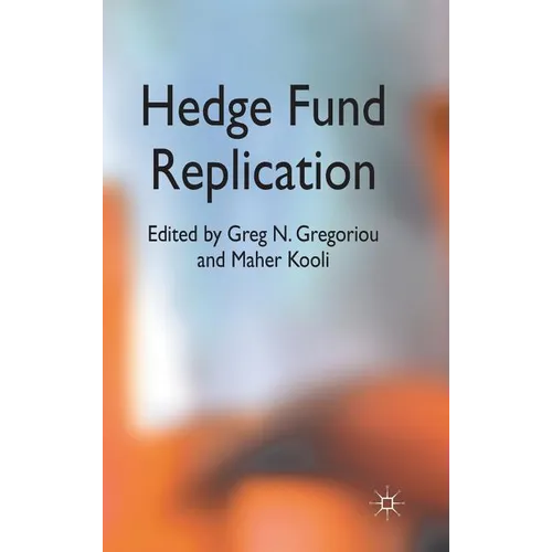 Hedge Fund Replication - Hardcover - IBook Store