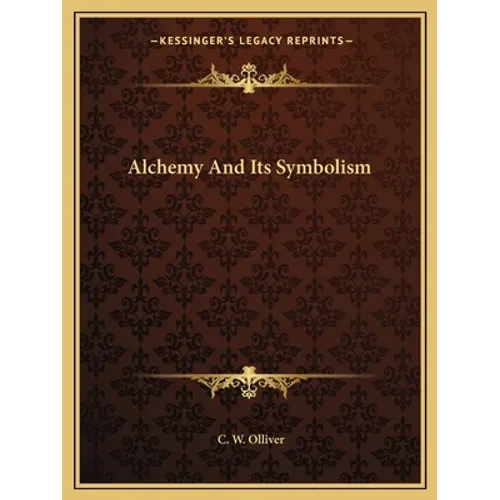 Alchemy And Its Symbolism - Paperback