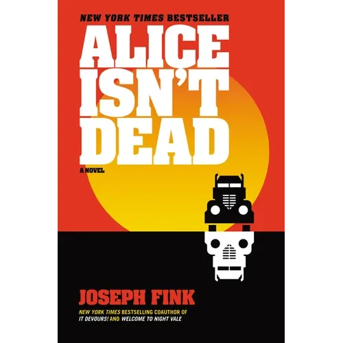 Alice Isn't Dead - Paperback