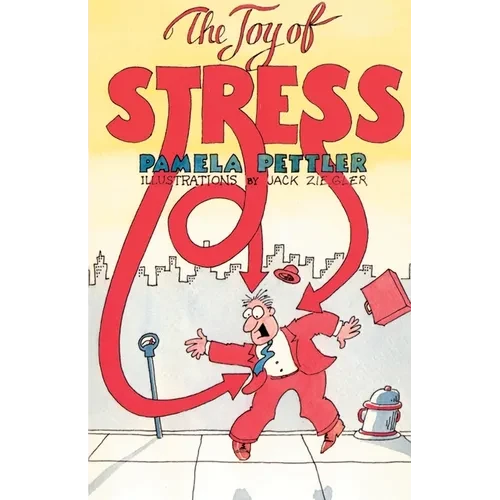 The Joy of Stress