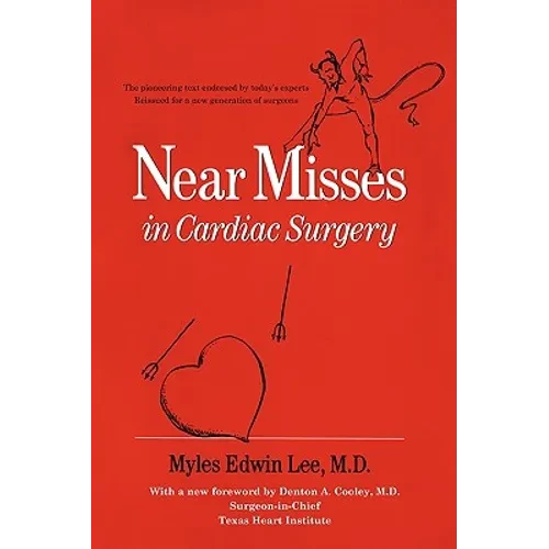 Near Misses in Cardiac Surgery - Paperback